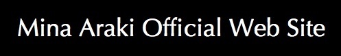Mina Araki Official WebSite ロゴ